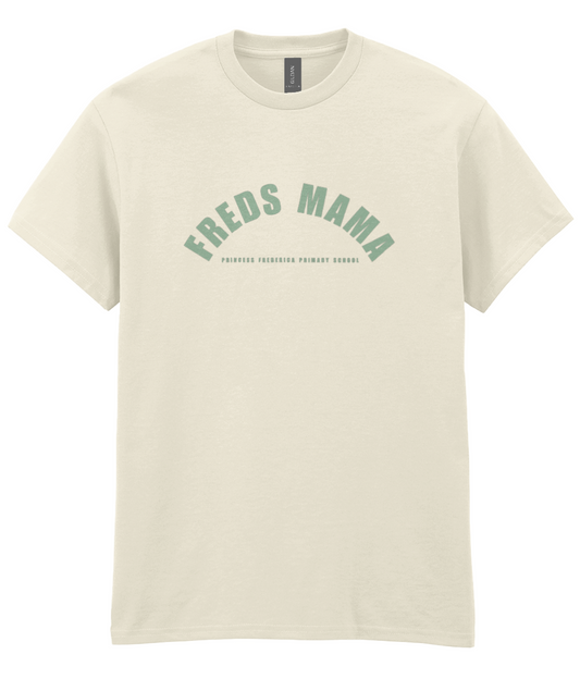 FREDS MAMA Adult T-shirt