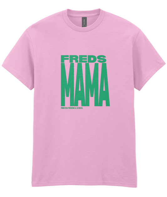FREDS MAMA T-shirt