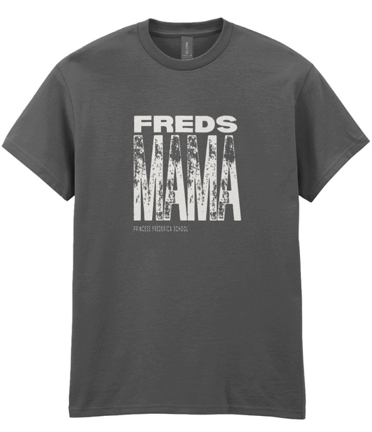 FREDS MAMA T-shirt